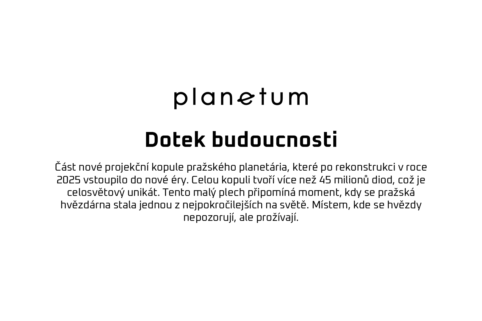 LED panel z nové kopule planetária