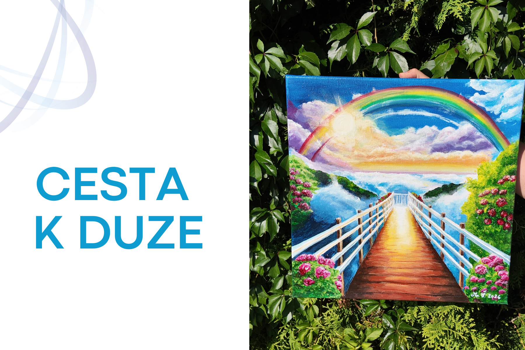  Cesta k duze